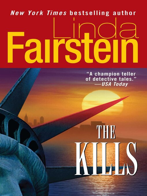 Title details for The Kills by Linda Fairstein - Available